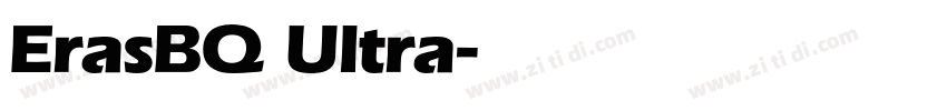 ErasBQ Ultra字体转换